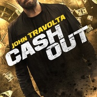 CASH OUT Trailer: John Travolta And Kristin Davis Star in Indie Crime Thriller